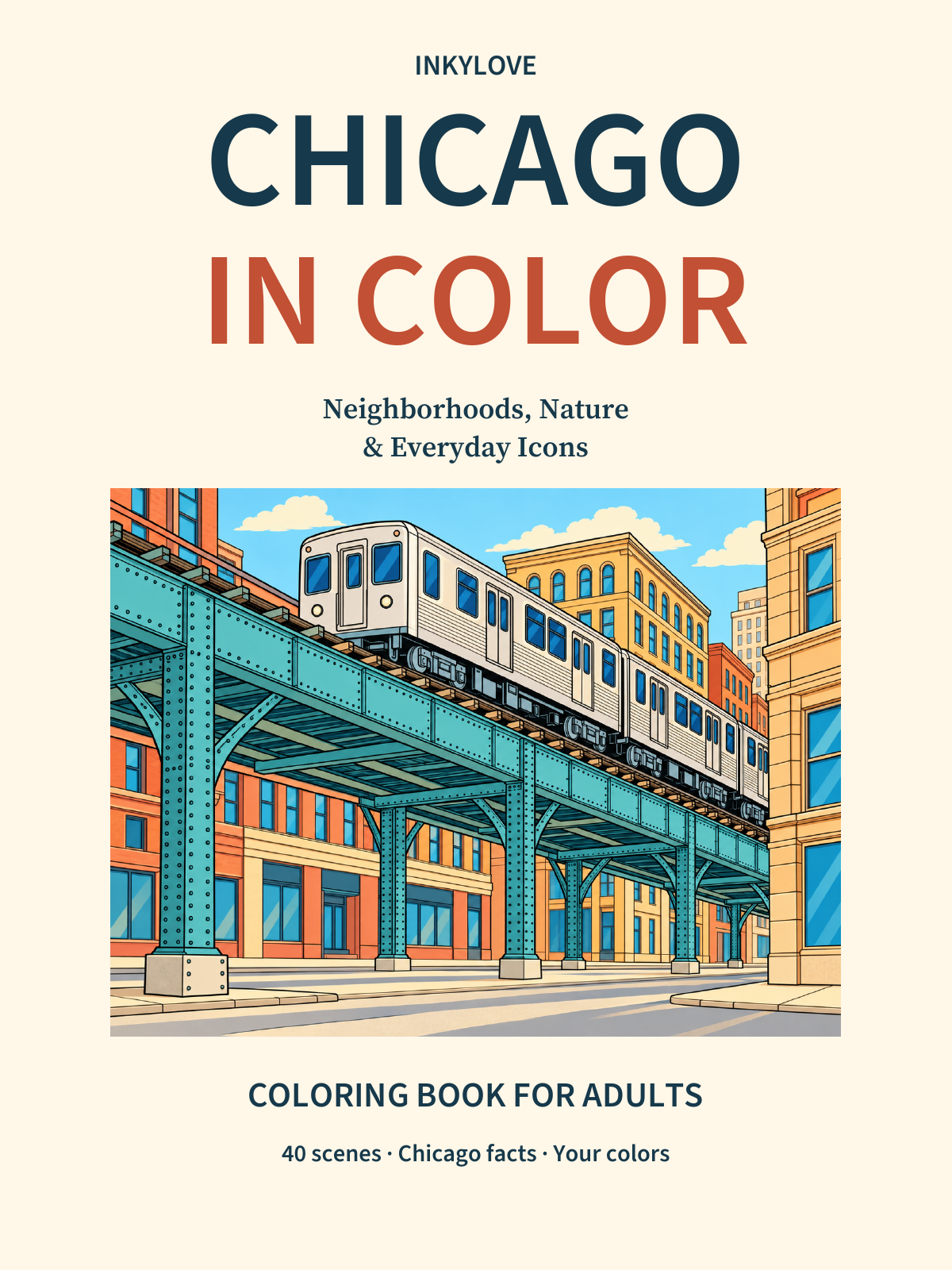 Chicago in Color cover featuring an elevated train passing above a neighborhood street